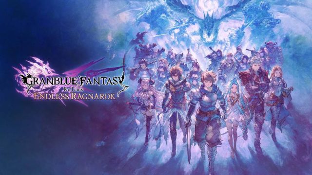 Review Granblue Fantasy Relink: Endless Ragnarok
