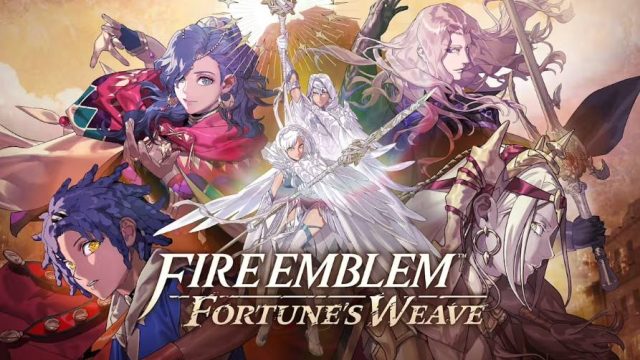 Fire Emblem Fortune’s Weave: Review dan Tips Penting