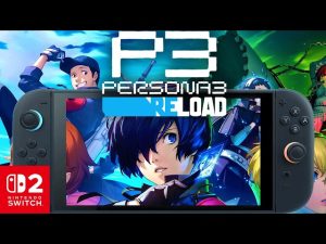Persona 3 Reload versi Nintendo Switch 2