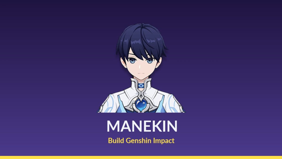 Build Manekin Genshin Impact